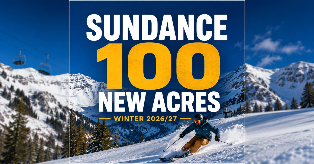 Sundance Mountain Resort ski expansion with more than 100 acres of new terrain for winter 2026/27