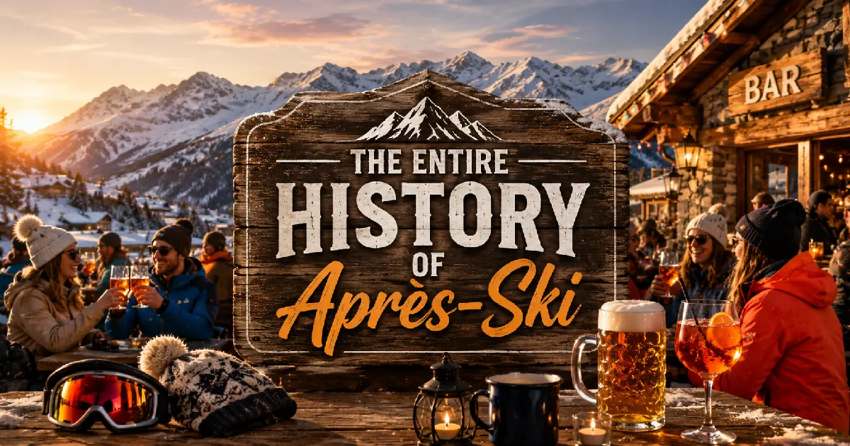 The entire history of après-ski from early Alpine socialising to modern slopeside parties